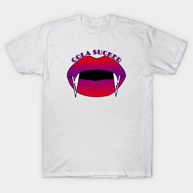 COLA SUCKER T-Shirt by Tees4Chill